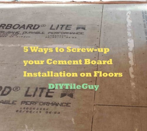 Cement Board Installation On Floors Avoid These 5 Mistakes