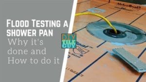 Flood testing a shower pan