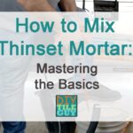 mixing thinset basics