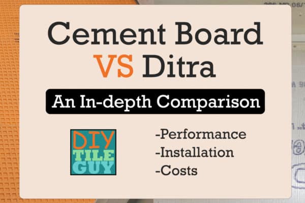cement board vs ditra comparison