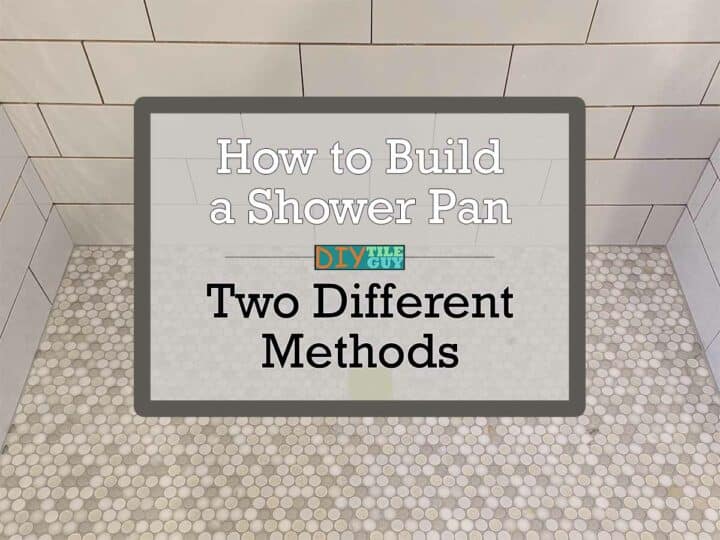 How to build a shower pan; 2 methods