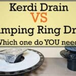 Kerdi drain vs clamping ring drain