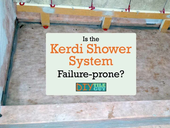 kerdi shower fails