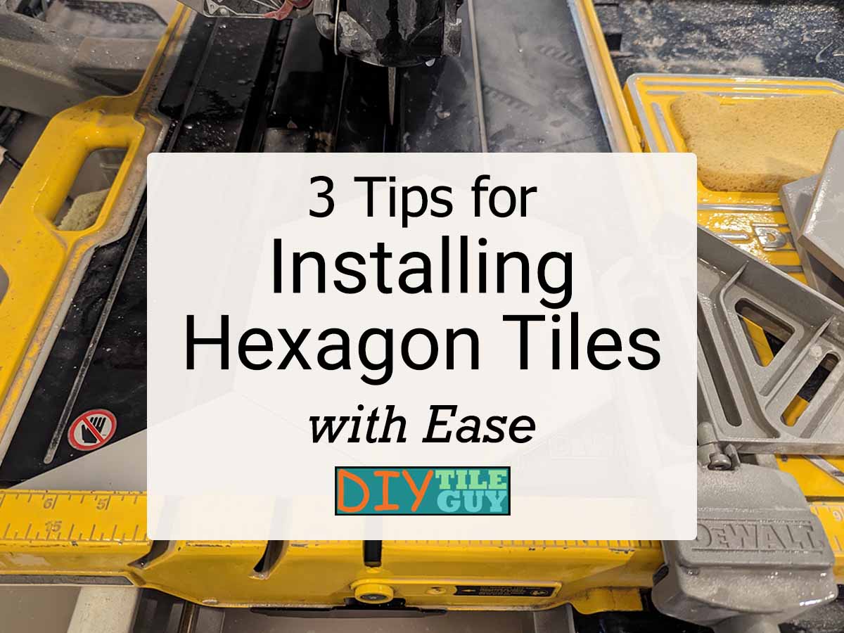 3 tips for installing hexagon tiles