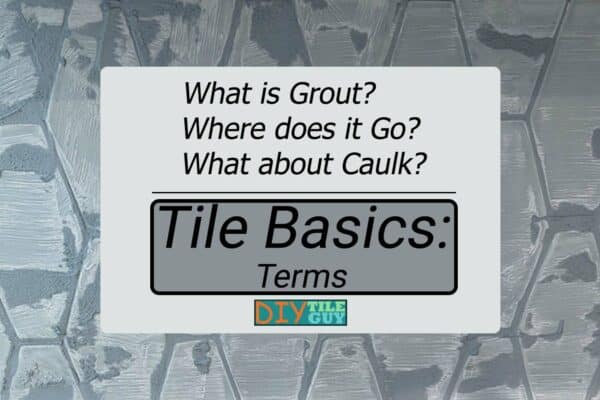 tile basic terms