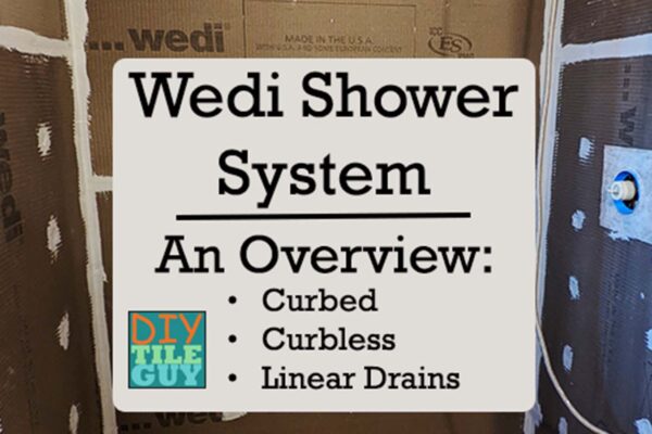 Wedi Shower System overview: Curbed, Curbless, and linear drains